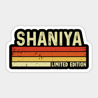 Shaniya Name Vintage Retro Limited Edition Gift Sticker